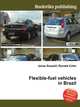 Flexible-fuel vehicles in Brazil, Jesse Russell,Ronald Cohn 