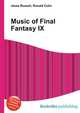 Music of Final Fantasy IX, Jesse Russell,Ronald Cohn 