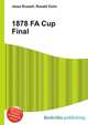 1878 FA Cup Final, Jesse Russell,Ronald Cohn 