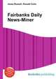 Fairbanks Daily News-Miner, Jesse Russell,Ronald Cohn 