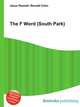 The F Word (South Park), Jesse Russell,Ronald Cohn 