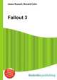Fallout 3, Jesse Russell,Ronald Cohn 