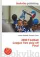 2009 Football League Two play-off Final, Jesse Russell,Ronald Cohn 