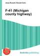 F-41 (Michigan county highway), Jesse Russell,Ronald Cohn 
