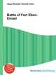 Battle of Fort Eben-Emael, Jesse Russell,Ronald Cohn 