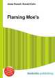 Flaming Moe's, Jesse Russell,Ronald Cohn 