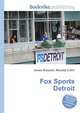 Fox Sports Detroit, Jesse Russell,Ronald Cohn 
