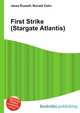 First Strike (Stargate Atlantis), Jesse Russell,Ronald Cohn 