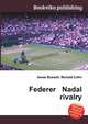 Federer Nadal rivalry, Jesse Russell,Ronald Cohn 