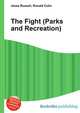 The Fight (Parks and Recreation), Jesse Russell,Ronald Cohn 