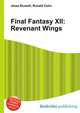 Final Fantasy XII: Revenant Wings, Jesse Russell,Ronald Cohn 