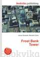 Frost Bank Tower, Jesse Russell,Ronald Cohn 