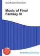 Music of Final Fantasy VI, Jesse Russell,Ronald Cohn 