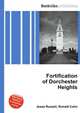 Fortification of Dorchester Heights, Jesse Russell,Ronald Cohn 