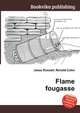 Flame fougasse, Jesse Russell,Ronald Cohn 