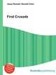 First Crusade, Jesse Russell,Ronald Cohn 