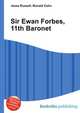 Sir Ewan Forbes, 11th Baronet, Jesse Russell,Ronald Cohn 
