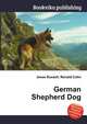 German Shepherd Dog, Jesse Russell,Ronald Cohn 