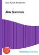 Jim Gannon, Jesse Russell,Ronald Cohn 