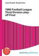 1996 Football League Third Division play-off Final, Jesse Russell,Ronald Cohn 