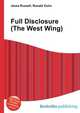 Full Disclosure (The West Wing), Jesse Russell,Ronald Cohn 
