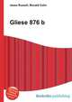 Gliese 876 b, Jesse Russell,Ronald Cohn 