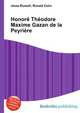 Honore Theodore Maxime Gazan de la Peyriere, Jesse Russell,Ronald Cohn 
