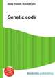 Genetic code, Jesse Russell,Ronald Cohn 