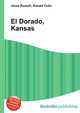 El Dorado, Kansas, Jesse Russell,Ronald Cohn 