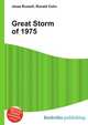 Great Storm of 1975, Jesse Russell,Ronald Cohn 