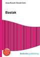 Bastak, Jesse Russell,Ronald Cohn 