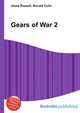 Gears of War 2, Jesse Russell,Ronald Cohn 
