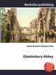 Glastonbury Abbey, Jesse Russell,Ronald Cohn 