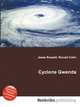 Cyclone Gwenda, Jesse Russell,Ronald Cohn 