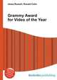 Grammy Award for Video of the Year, Jesse Russell,Ronald Cohn 