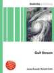 Gulf Stream, Jesse Russell,Ronald Cohn 