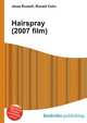 Hairspray (2007 film), Jesse Russell,Ronald Cohn 