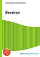 Bevatron, Jesse Russell,Ronald Cohn 