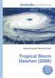 Tropical Storm Haishen (2008), Jesse Russell,Ronald Cohn 