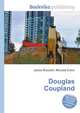 Douglas Coupland, Jesse Russell,Ronald Cohn 