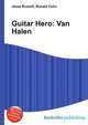 Guitar Hero: Van Halen, Jesse Russell,Ronald Cohn 