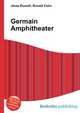 Germain Amphitheater, Jesse Russell,Ronald Cohn 