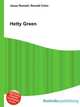 Hetty Green, Jesse Russell,Ronald Cohn 