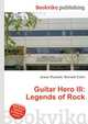 Guitar Hero III: Legends of Rock, Jesse Russell,Ronald Cohn 