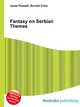 Fantasy on Serbian Themes, Jesse Russell,Ronald Cohn 