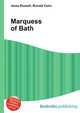 Marquess of Bath, Jesse Russell,Ronald Cohn 