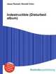 Indestructible (Disturbed album), Jesse Russell,Ronald Cohn 