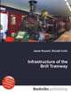 Infrastructure of the Brill Tramway, Jesse Russell,Ronald Cohn 