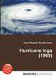 Hurricane Inga (1969), Jesse Russell,Ronald Cohn 