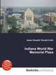 Indiana World War Memorial Plaza, Jesse Russell,Ronald Cohn 